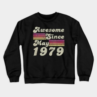 41th Birthday Awesome Since May 1979 Crewneck Sweatshirt